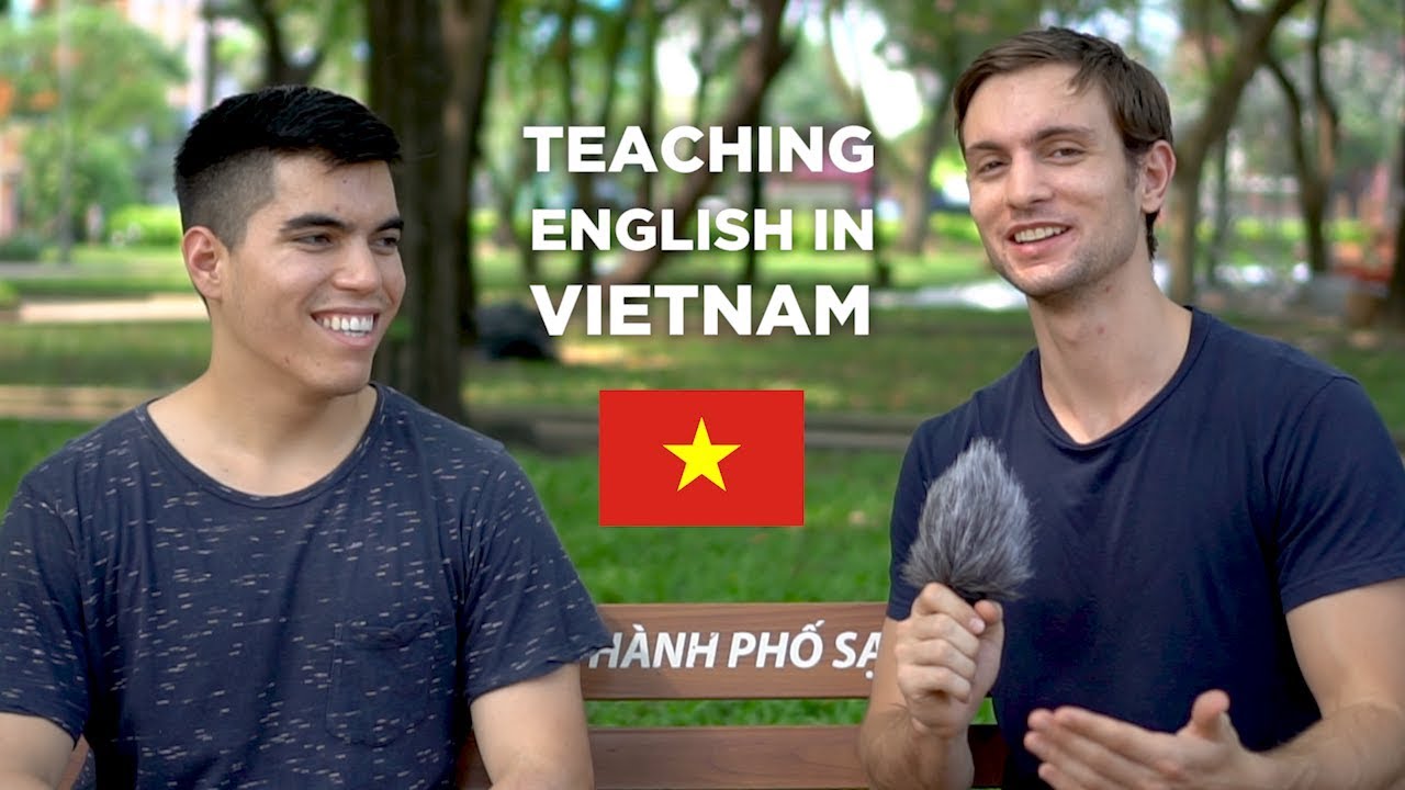 Teaching English In Vietnam Interview: Salary, Teaching Hours & Life Abroad