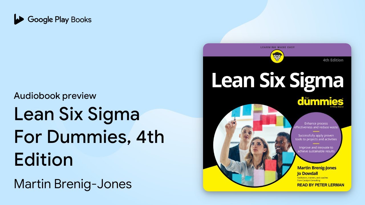 Lean Six Sigma For Dummies, 4th Edition by Martin Brenig-Jones · Audiobook preview