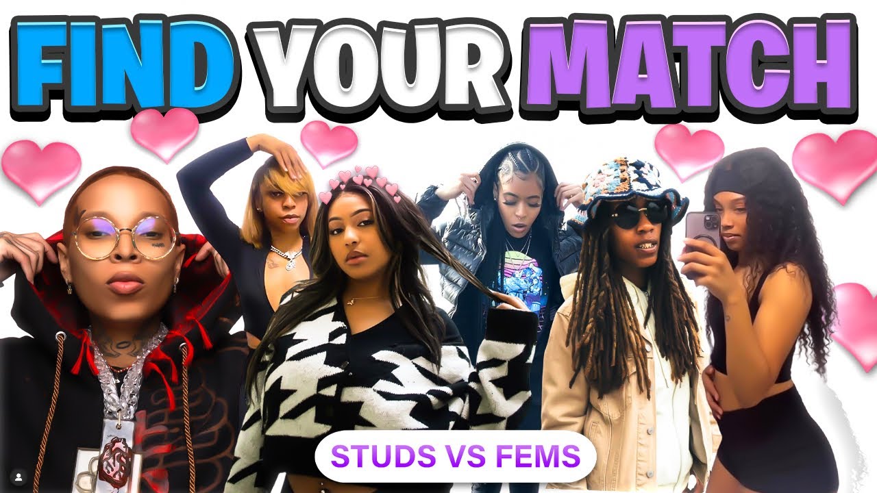 Find Your Match | Studs vs Fems Detroit!