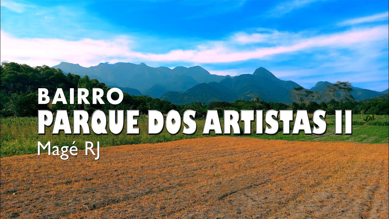 Bairro Parque dos Artistas II. Mag&eacute; - RJ