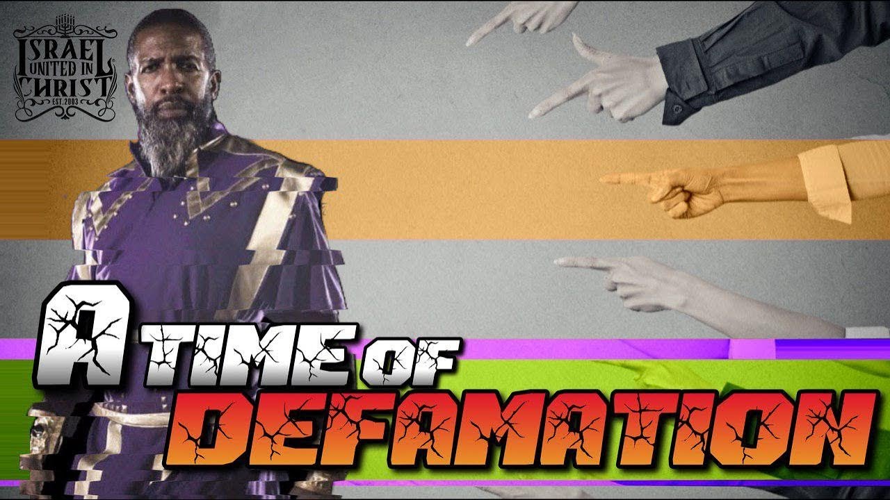 #IUIC | A Time Of Defamation