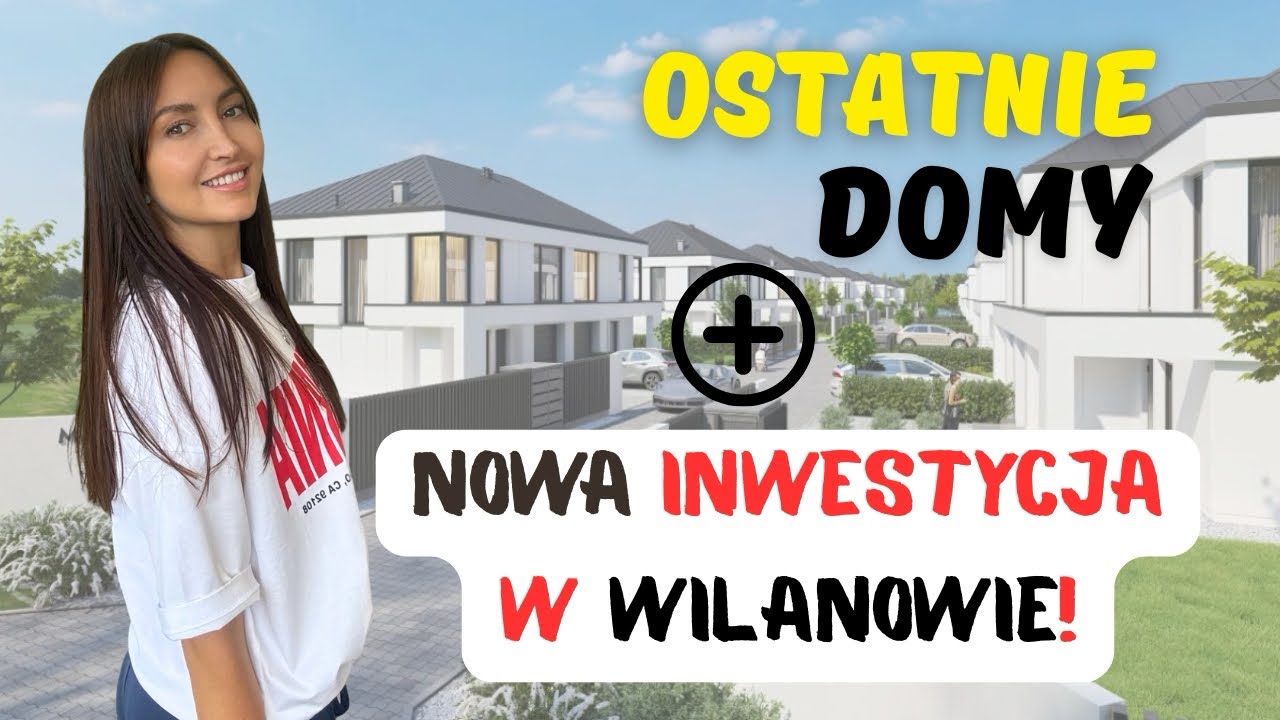 🚀Ostatnie 2 domy! + NOWA inwestycja w Warszawie/ Wilanów – najlepsze ceny na starcie!