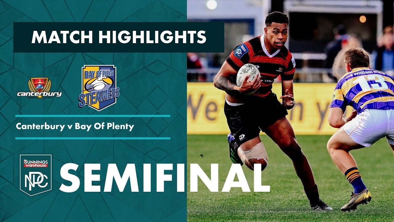 Bunnings NPC 2022 | Semifinal Highlights | Canterbury v Bay of Plenty