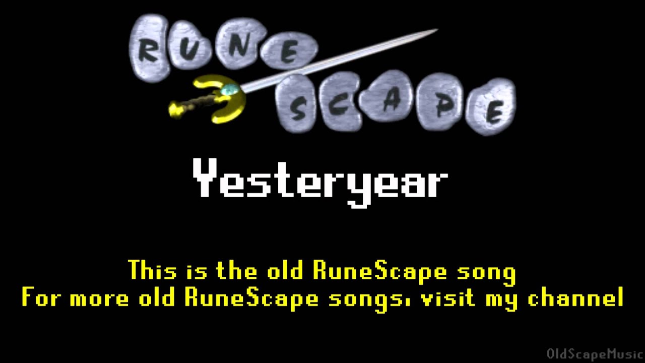 Old RuneScape Soundtrack: Yesteryear