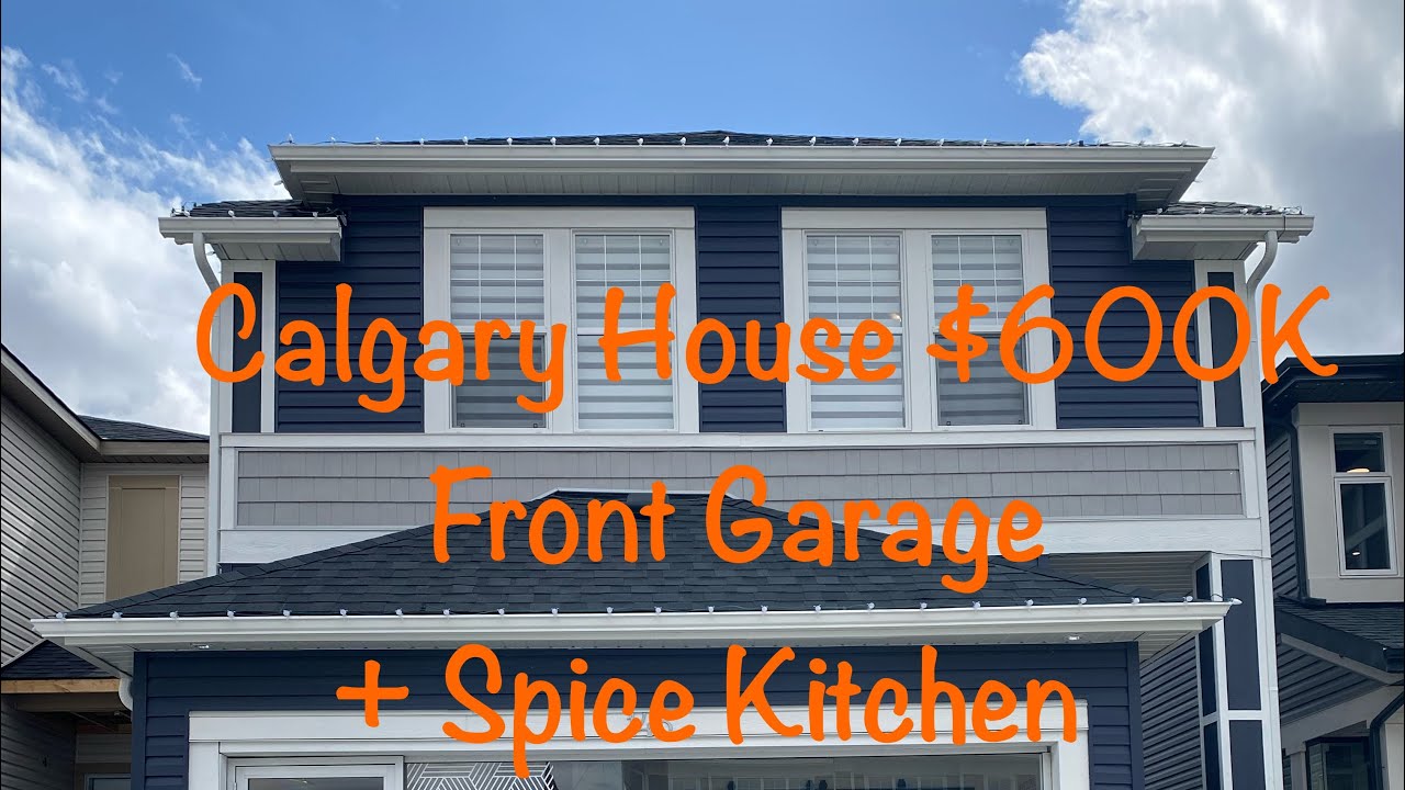 Calgary Home $ 600K Front 2 Car Garage. With Spice Kitchen. Alberta Canada 🇨🇦.