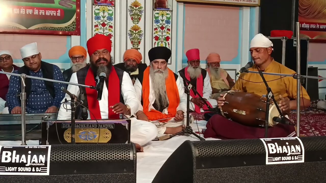BOLO GURU PIYAREYO JEKARA KANSHI WALE DA Gurpurab Samagam Dera Sachkhand Pandwa:- Sant Jaswinder Pal