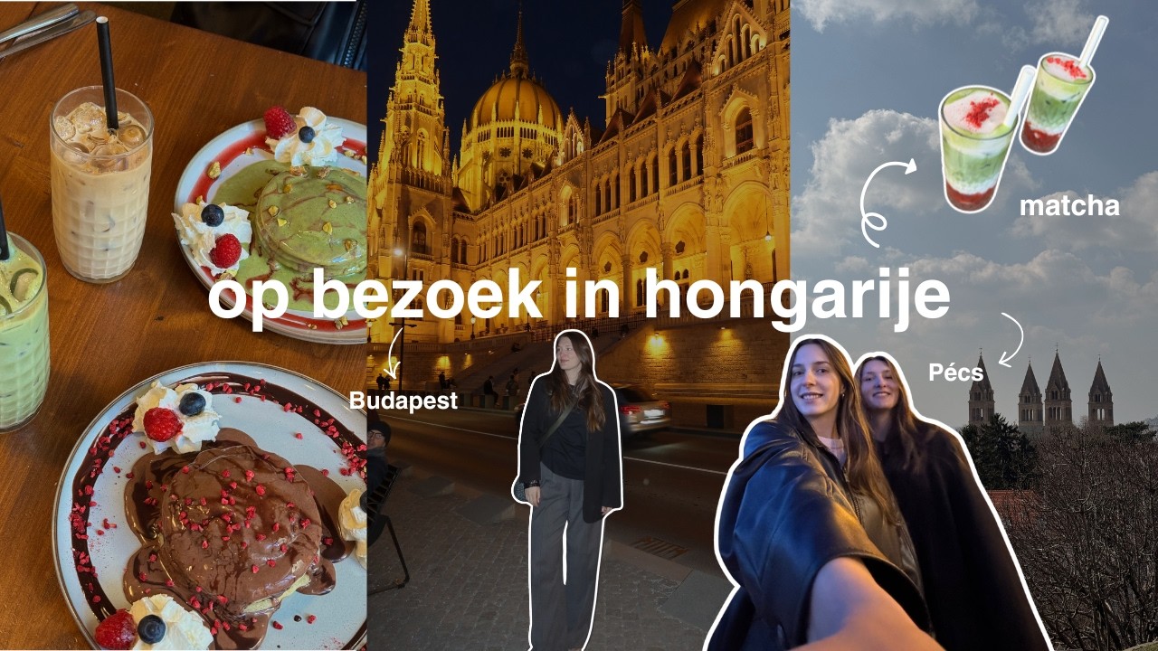 mijn zusje bezoeken in Hongarije 🇭🇺 // Pécs & Budapest vlog
