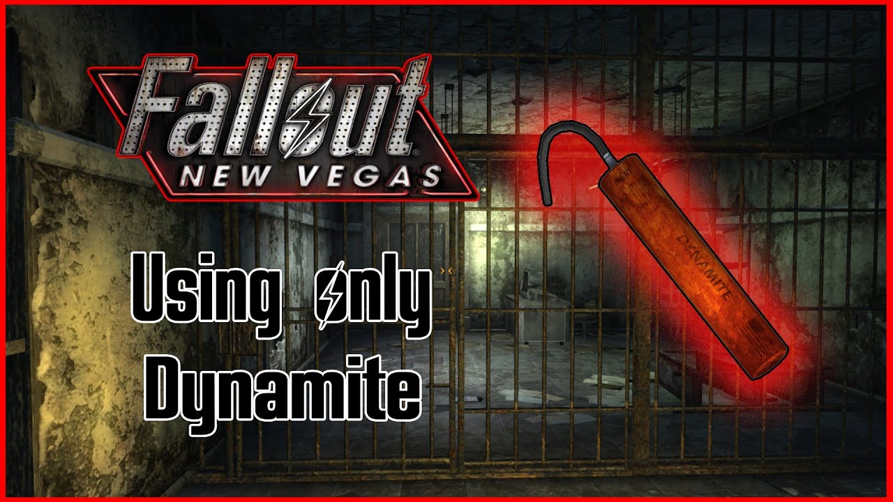 Can you beat Fallout New Vegas with dynamite?