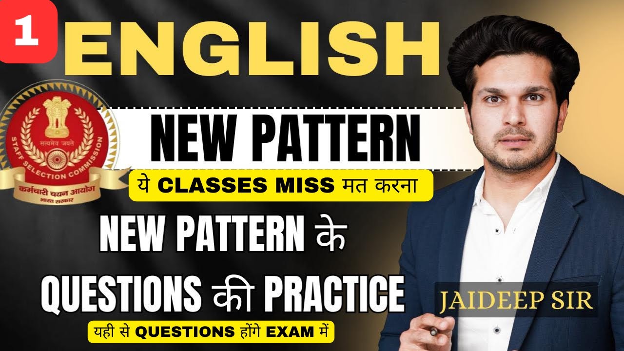 1. Practice Class || New Pattern Questions || CGL MTS CHSL STENO || Jaideep Sir