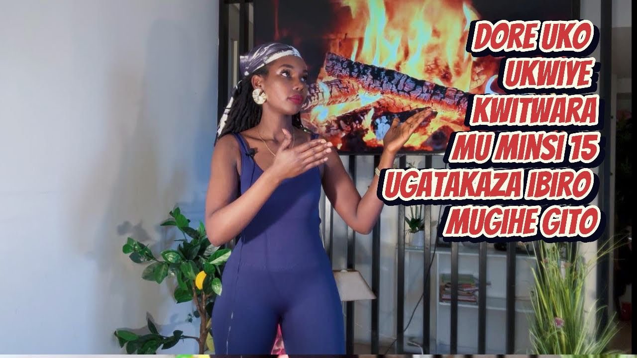 Dore uko ukwiye kwitwara muri challenge yacu yiminsi 15 ugatakaza ibiro mugihe gito