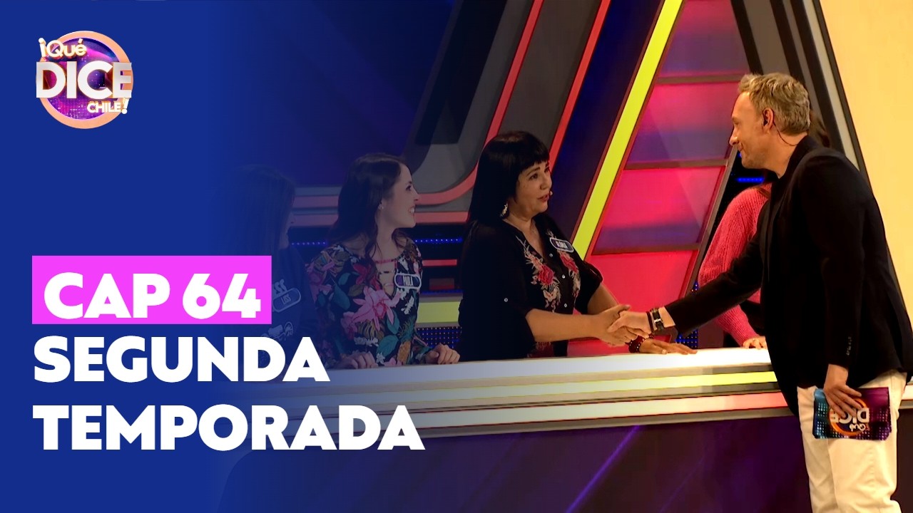&iexcl;Qu&eacute; Dice Chile! | Cap&iacute;tulo 64 Segunda Temporada | Canal 13