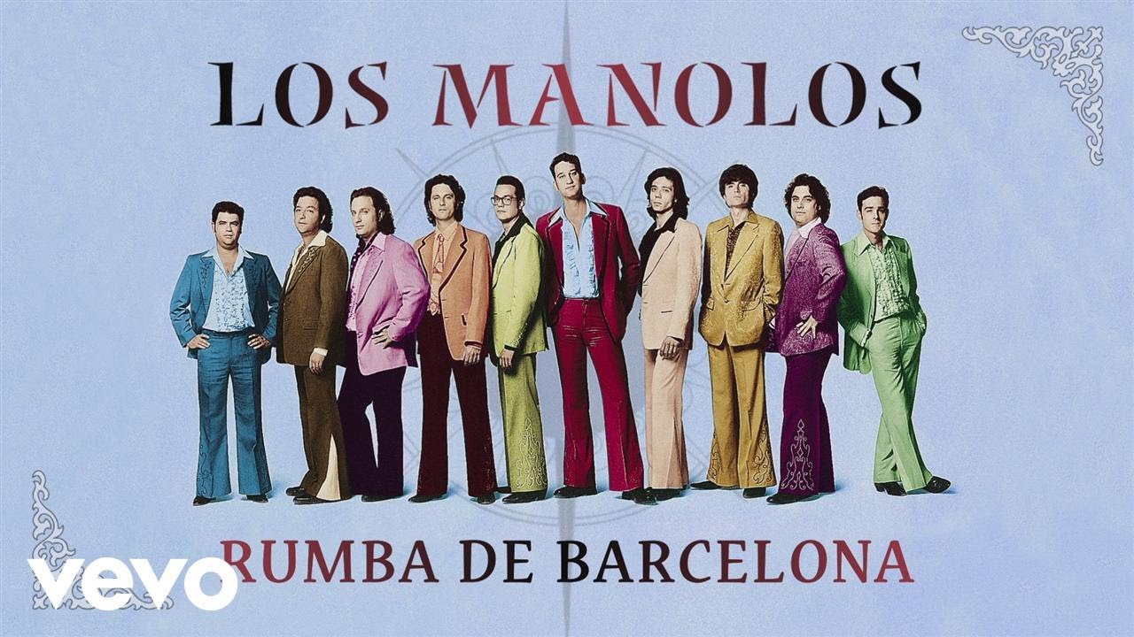 Los Manolos - Rumba de Barcelona (Cover Audio)