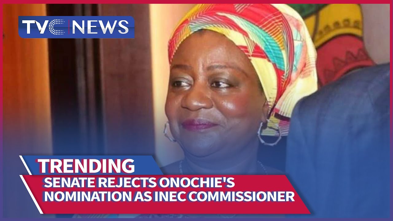 At Last, Senate Rejects Lauretta Onochie's Nomination As INEC Commissioner