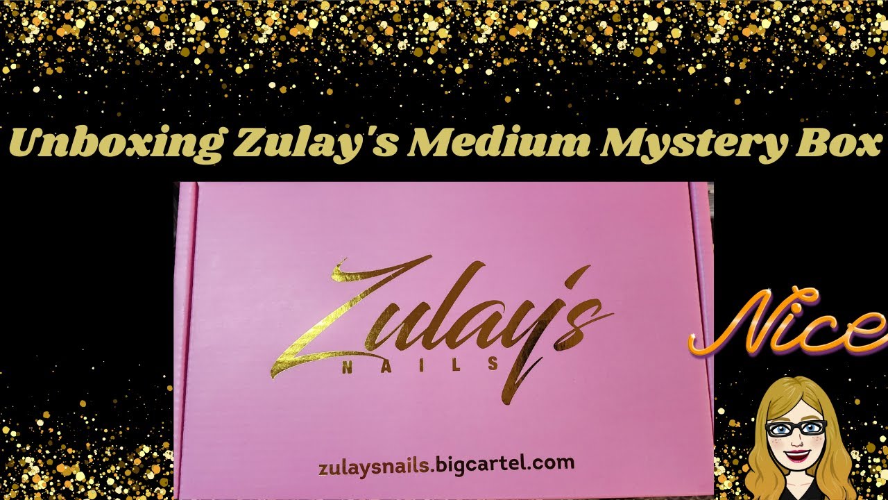 Unboxing @zulaysnails  Medium Mystery Box | Mystery Box | Swatches