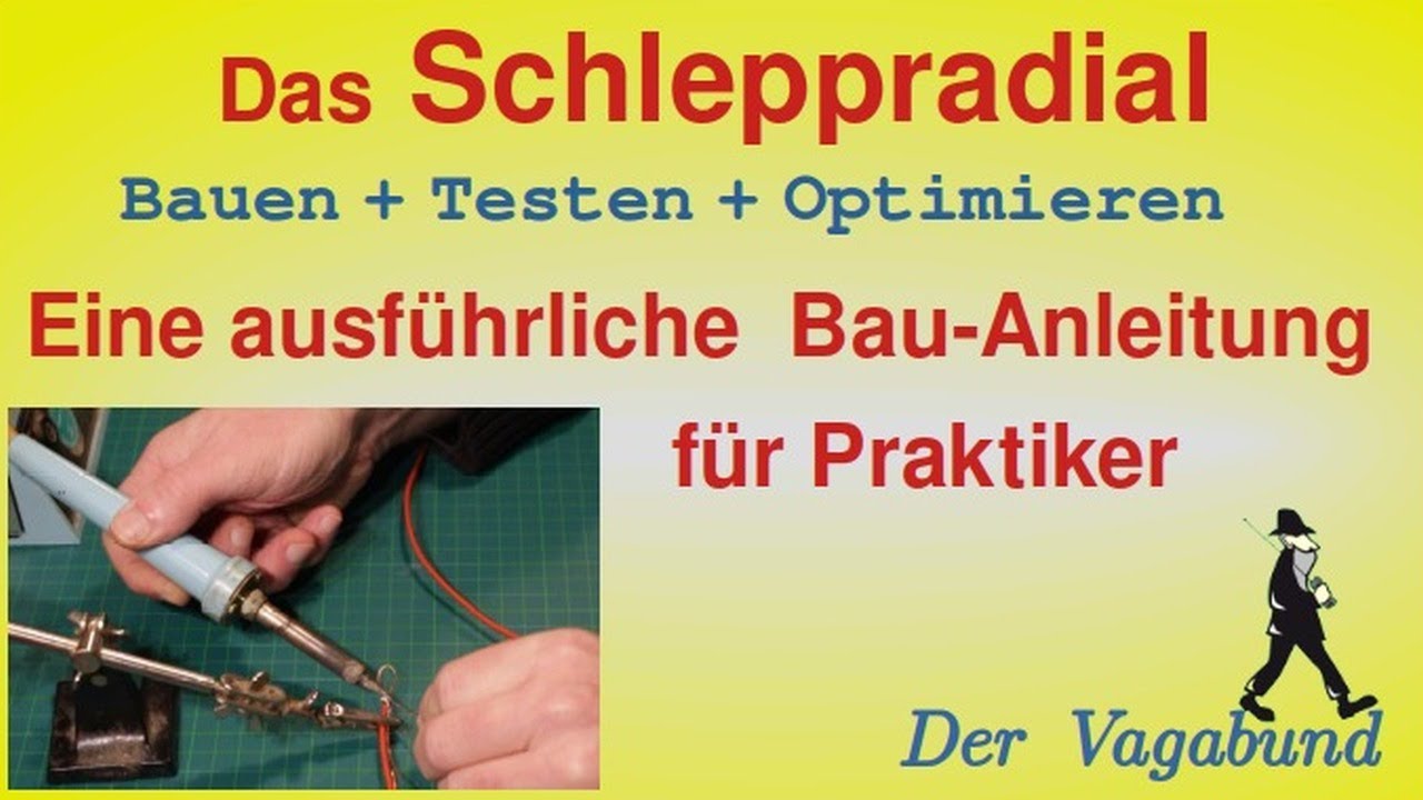 CB-Funk: Schleppradial bauen, testen und optimieren