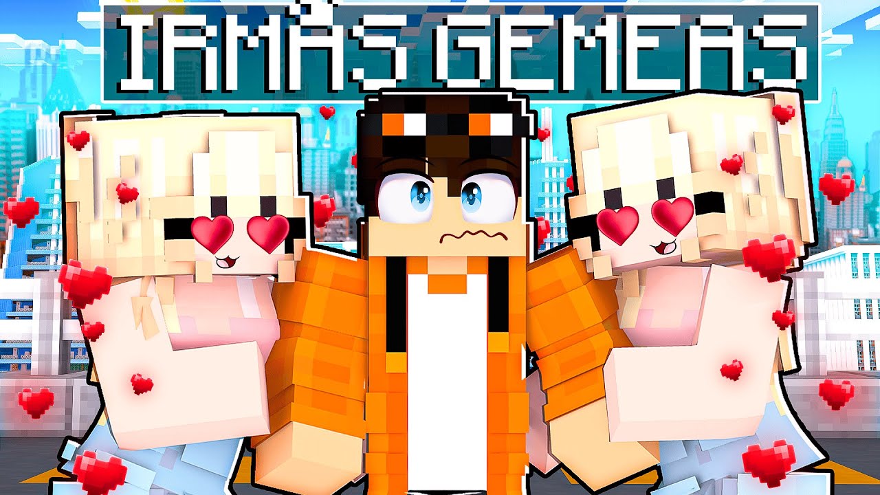 IRMÃS GEMEAS se APAIXONOU por MIM no MINECRAFT!