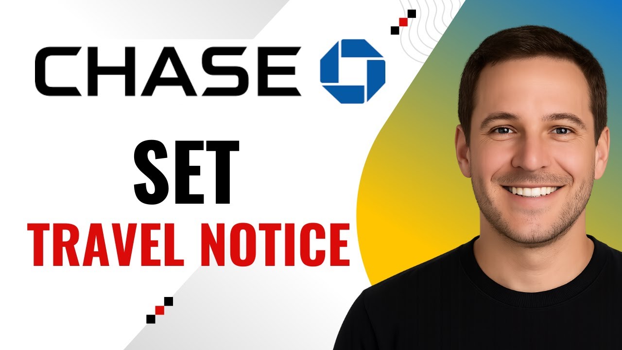 How to Set Up a Travel Notice on Chase &ndash; Step by Step