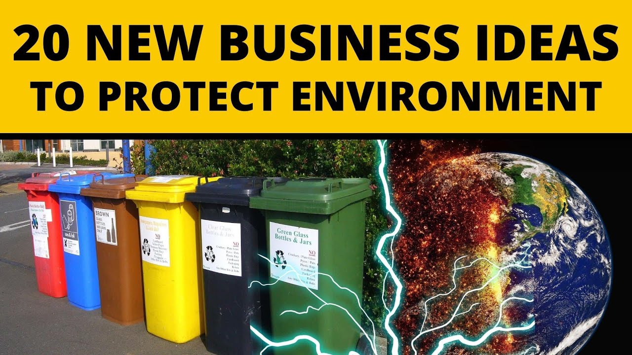 20 New Business Ideas to Protect the Environment in 2025