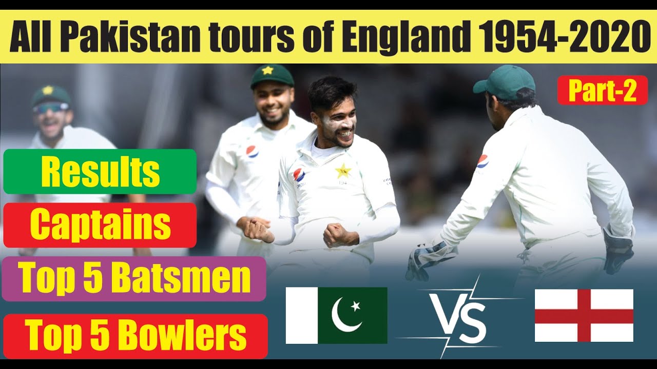 Pakistan tours of England list 1954-2020 | Pakistan vs England Head to Head | Pakistan Cricket