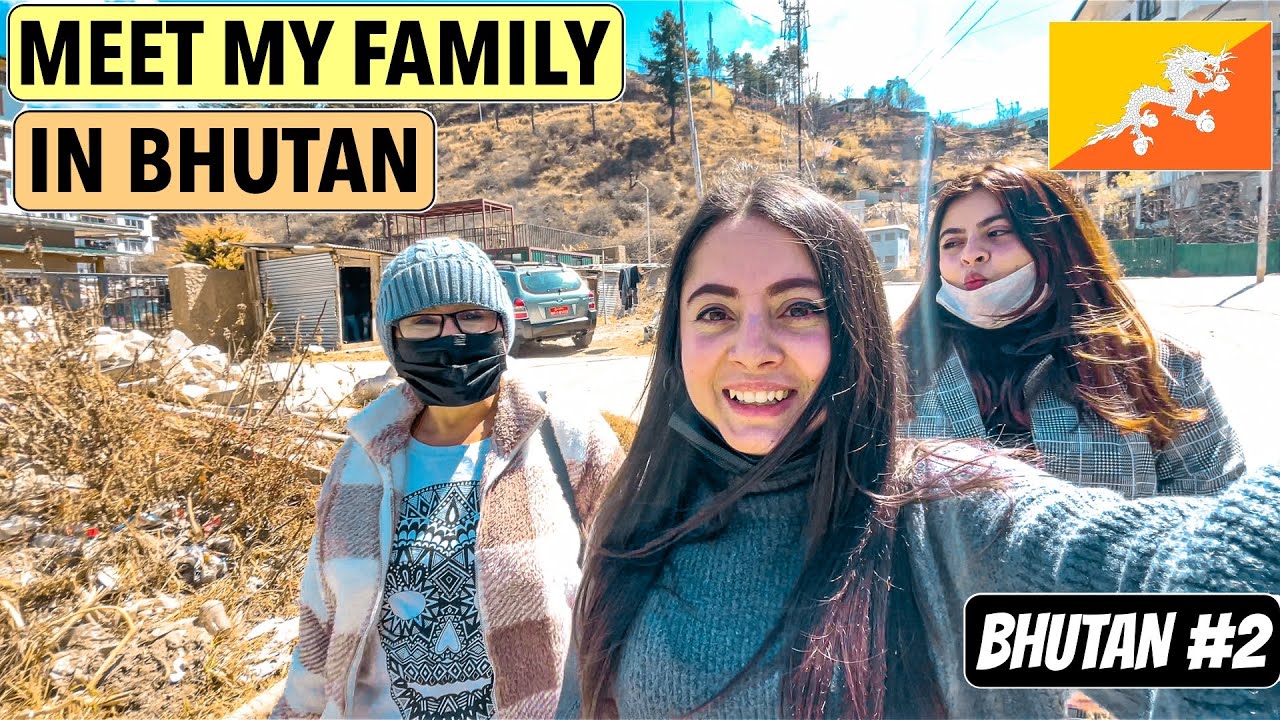 A Day with my Family in Thimphu Bhutan