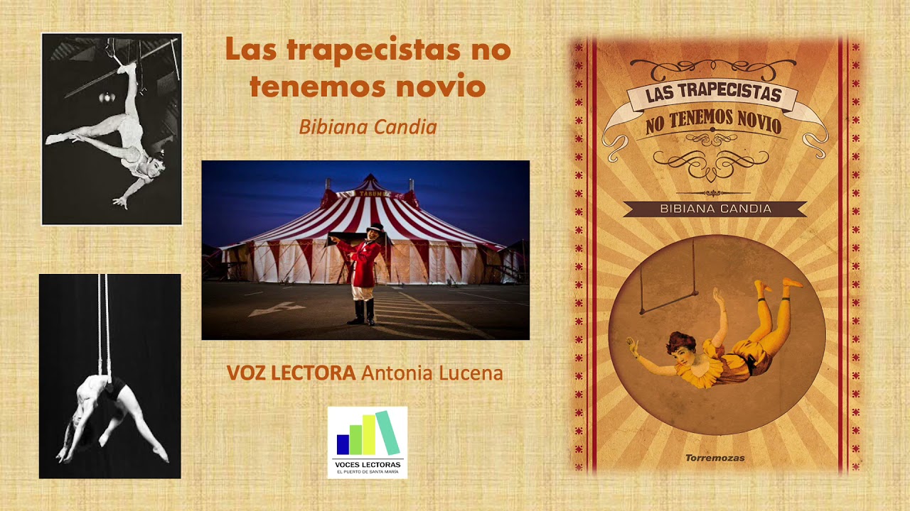 Audio Lectura 62. Las trapecistas no tenemos novio de Bibiana Candia
