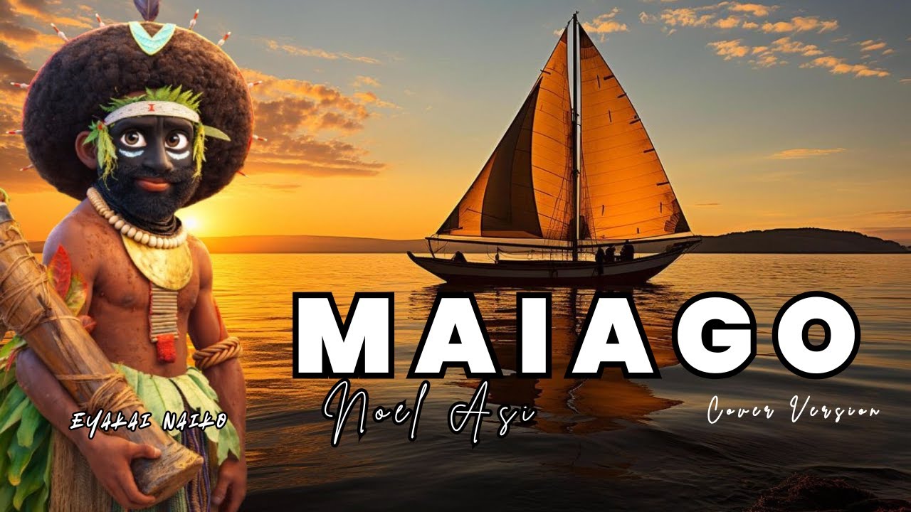 MAIAGO - Noel Asi (PNG Cover music 2026)