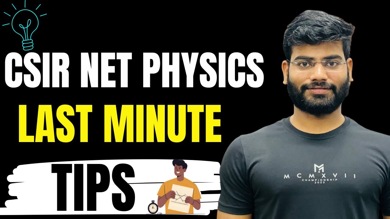 Last Minute Strategy to Crack CSIR NET Physics | How to Attempt Exam Smartly