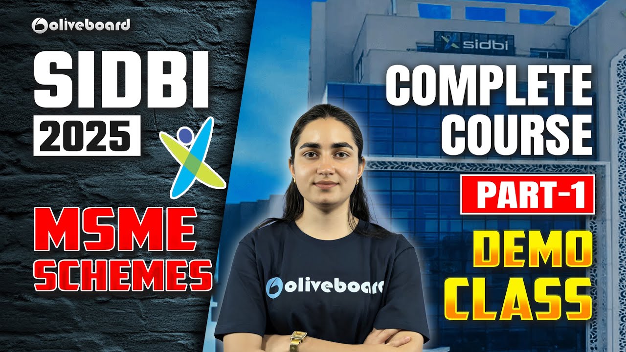SIDBI Grade A & B 2025 | MSME Schemes | Part 1 | Demo Class | SIDBI Complete Course | Oliveboard