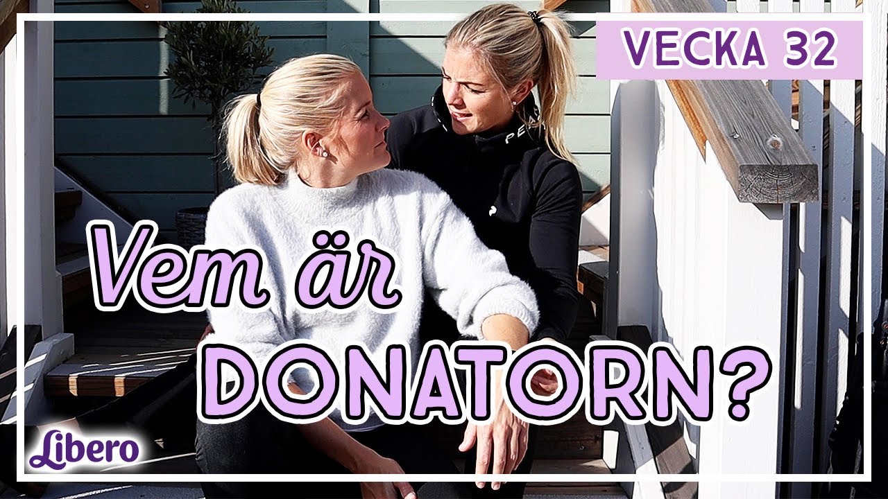 Berättar om spermadonatorn - Louise & Lina vecka 32