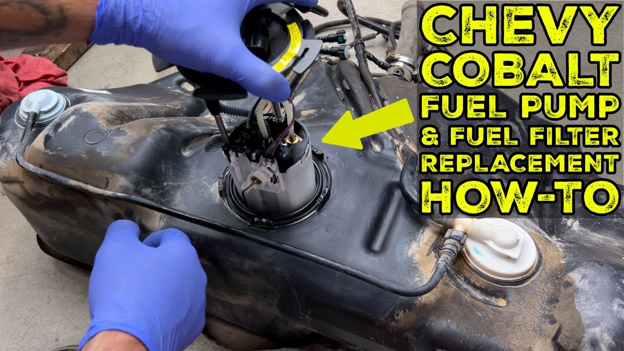 Chevy Cobalt Fuel Pump & Fuel Filter Replacement How-To