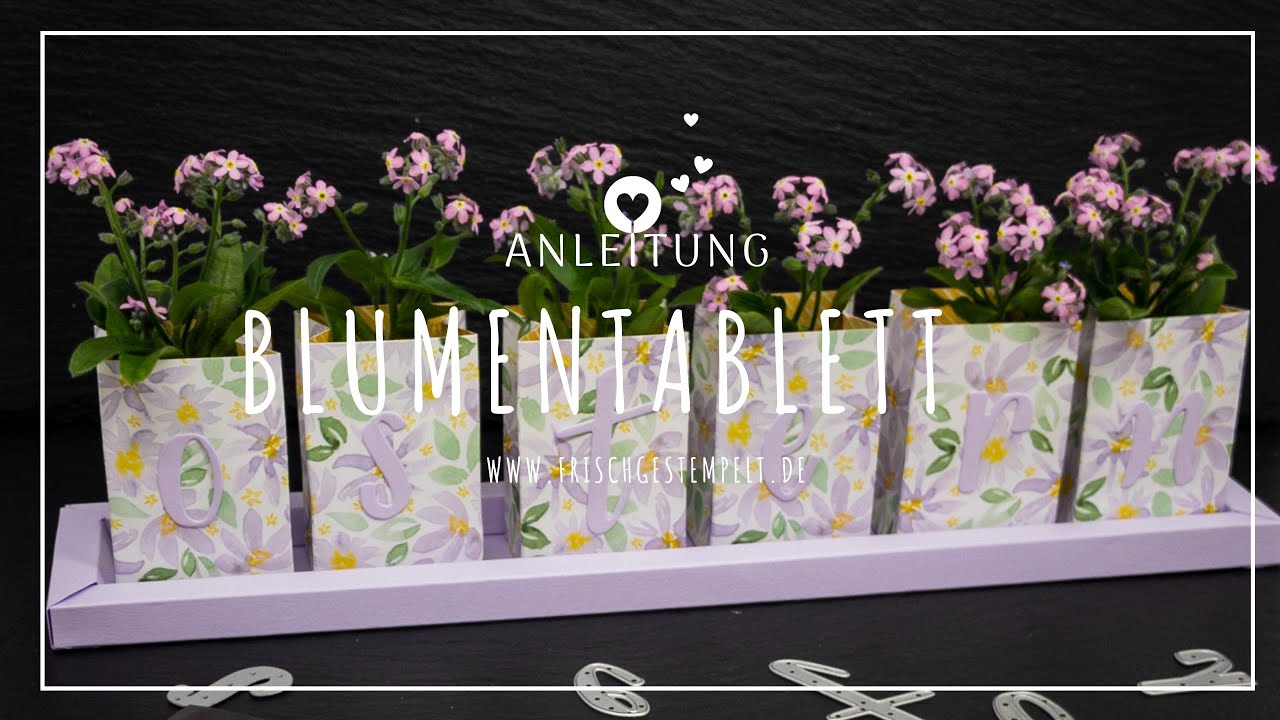 Blumentablett🌷Osterdekoration🌷Stampin&rsquo; Up!