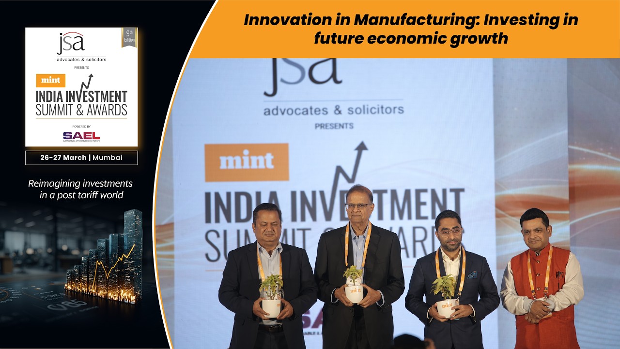 Innovation in Manufacturing: Driving India&rsquo;s Next Growth Cycle | #MintIIS2026
