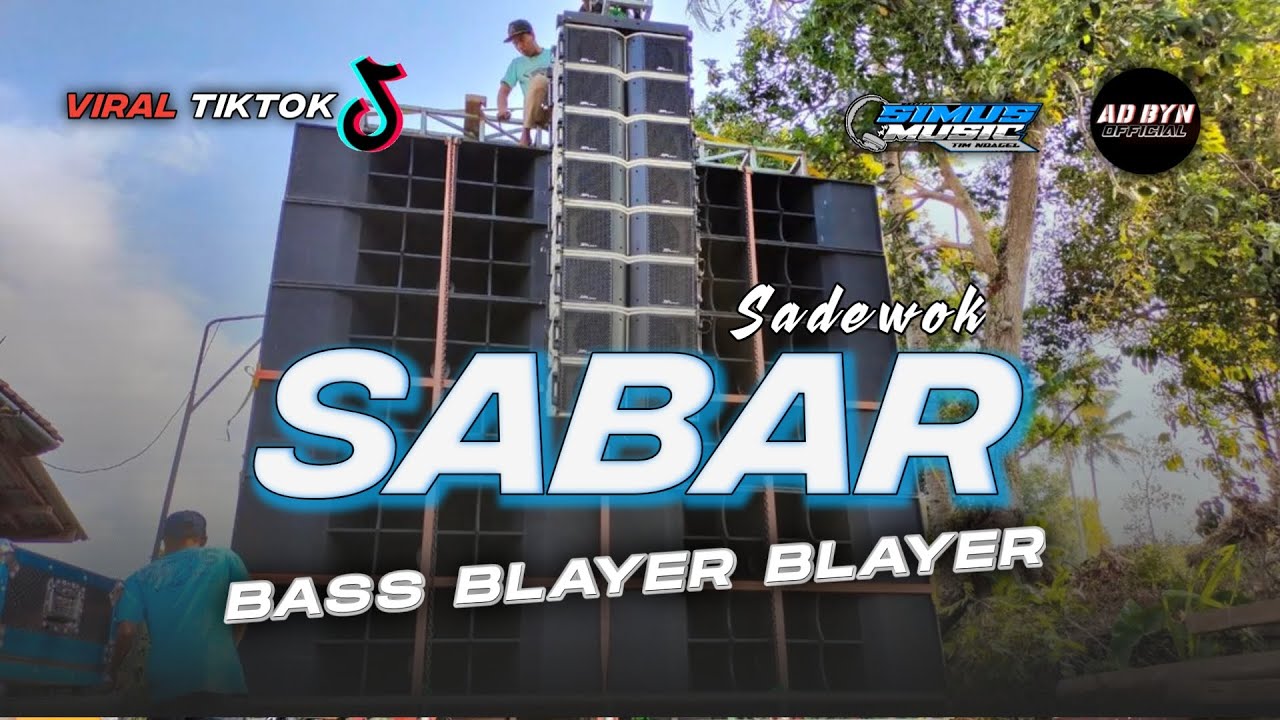 DJ SABAR (duh sayang ngapuntene saestu ) TRAP x PARTY BASS BLAYER TERBARU