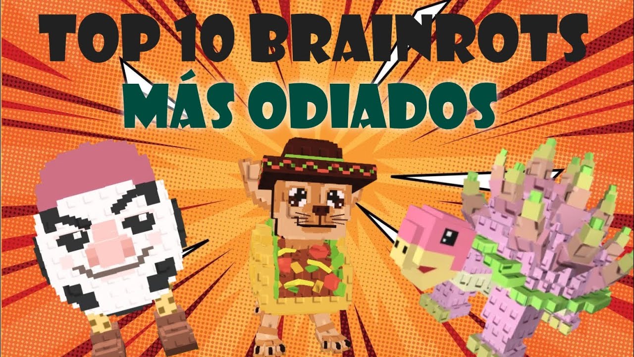 Los 10 Brainrots más odiados de Roba un Brainrot💥