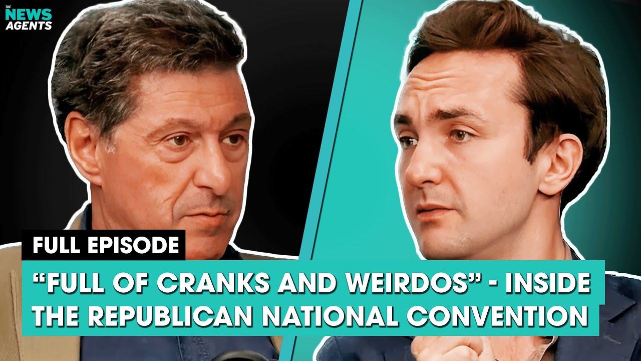 “Full of cranks and weirdos” - inside the Republican National Convention | The News Agents