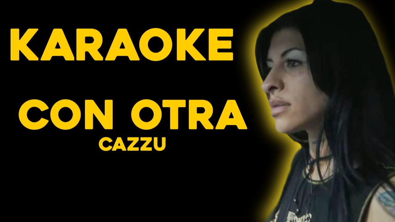 Cazzu - CON OTRA (KARAOKE)