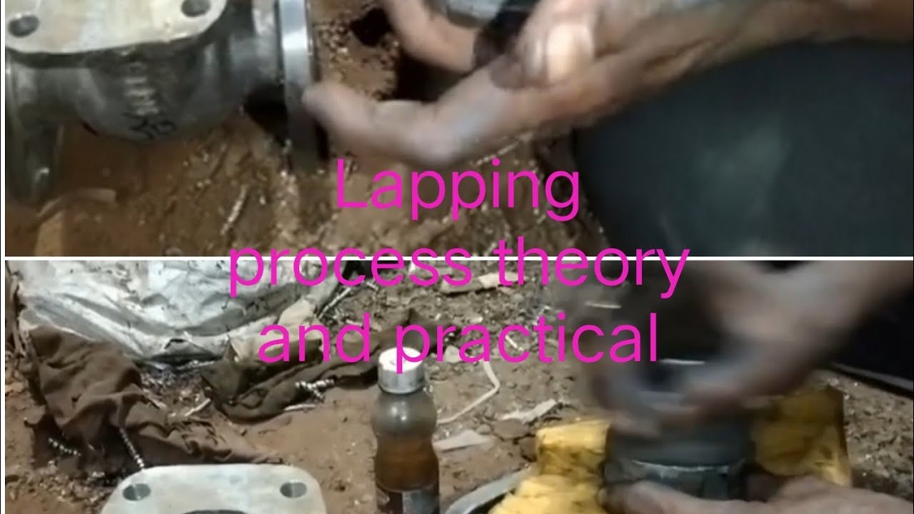lapping process in hindi | Lapping process video | Lapping Process - Learn theory and Practically
