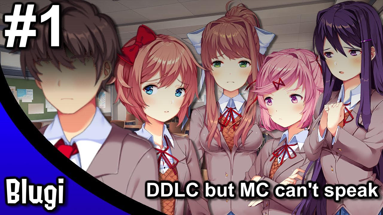 (DDLC Mod) - DDLC but MC can't speak (PART 1/?) (CANCELLED)