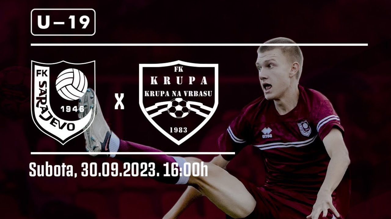 U-19 l FK SARAJEVO - FK KRUPA  (Live stream)