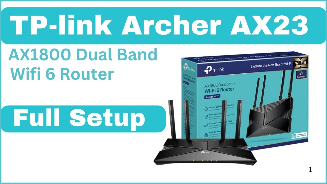 TP-Link Archer Ax23 | How To Setup TP-Link Ax1800 Dual Band Wifi 6 Router