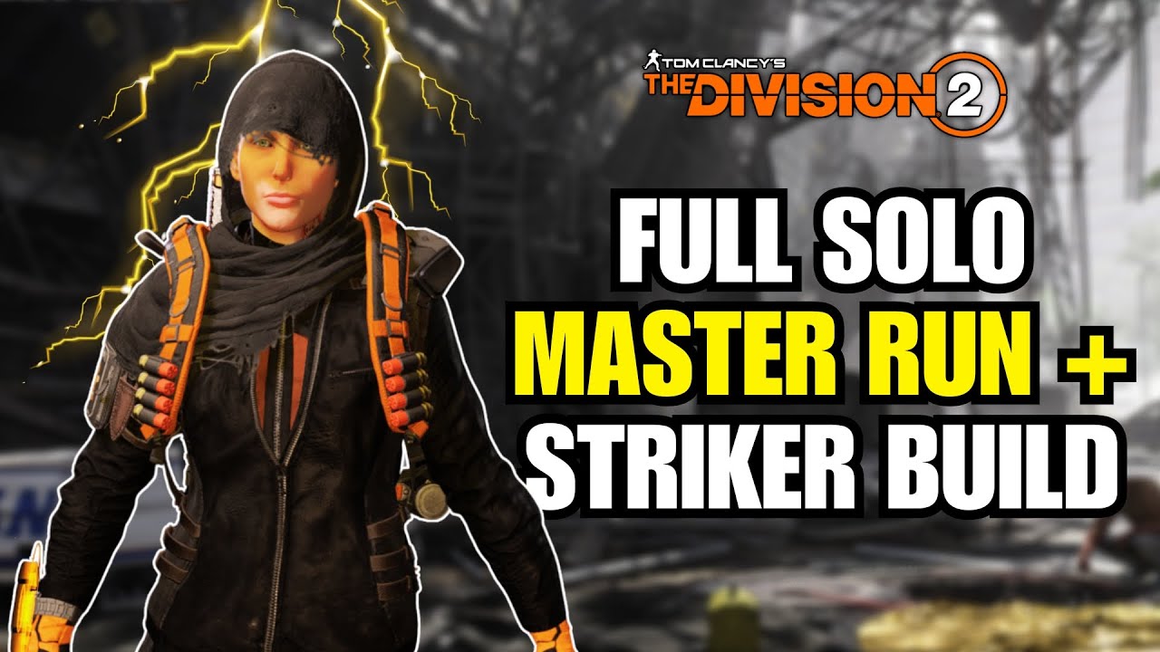 The Division 2 | The Perfect Solo DPS Build To Complete The New Master Mission + Full Run!!