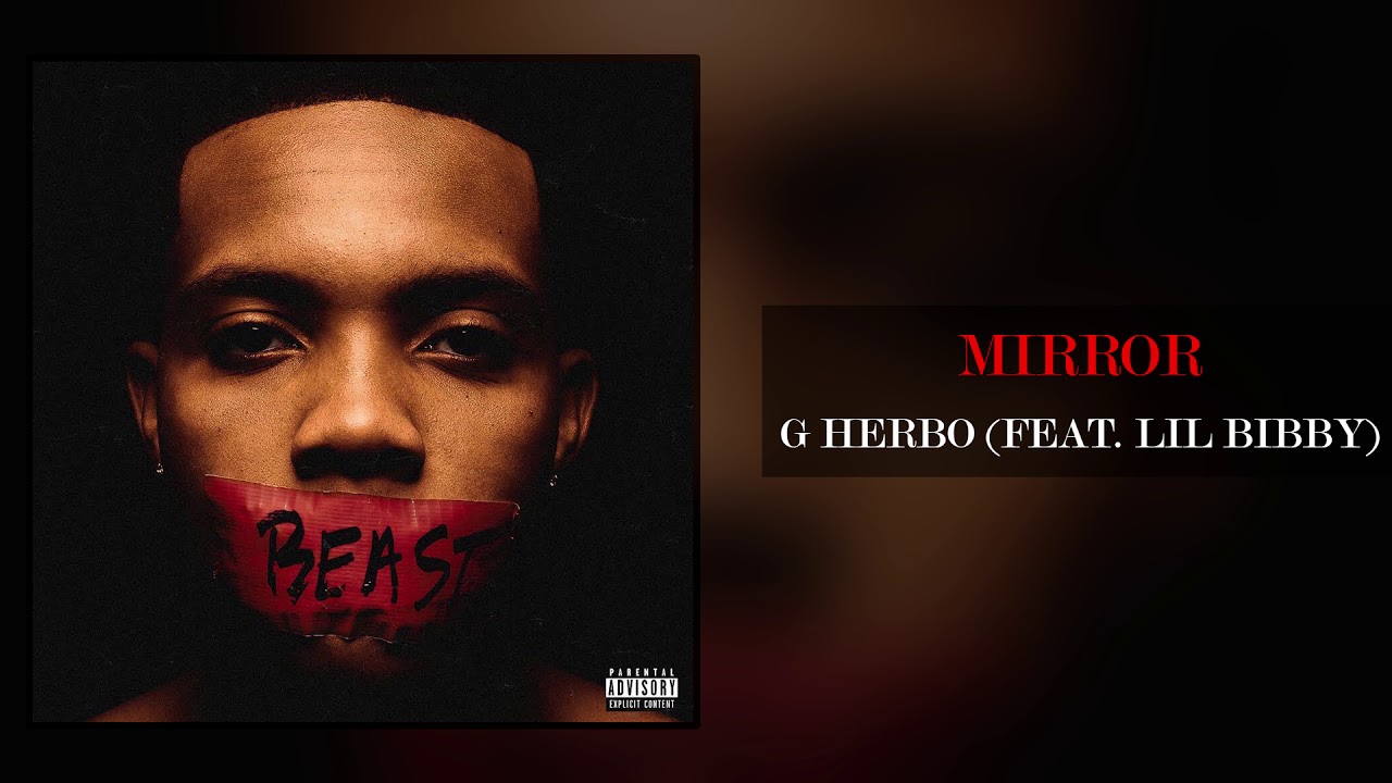 G Herbo - Mirror Ft. Lil Bibby (Official Audio)