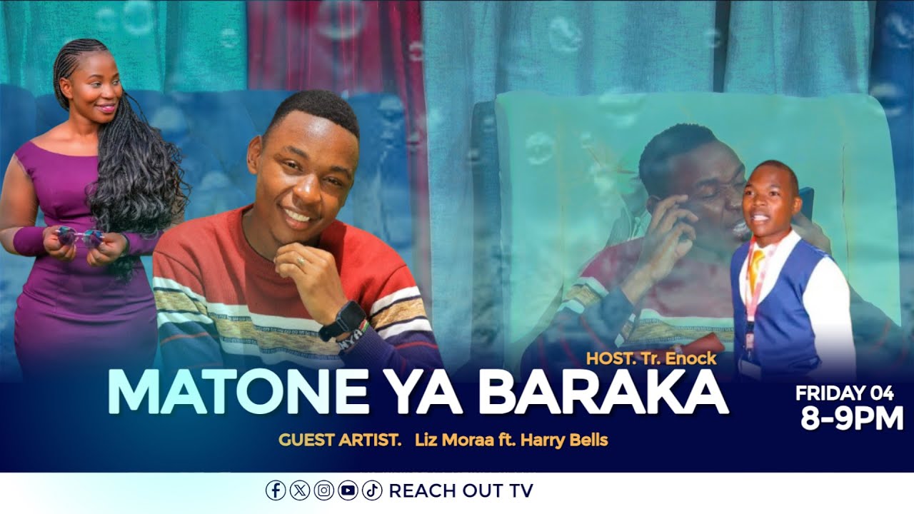 MATONE YA BARAKA || LIZ MORAA FT HARRY BELLS