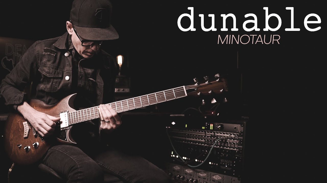 Dunable USA Minotaur // Electric Guitar Demo