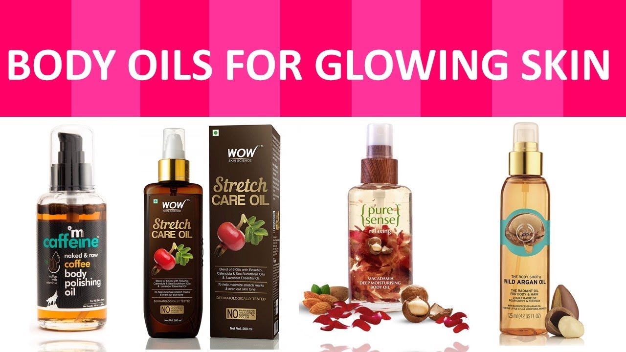 Top 12 Best Body Oils in India with Price : Body Oil for Glowing Skin