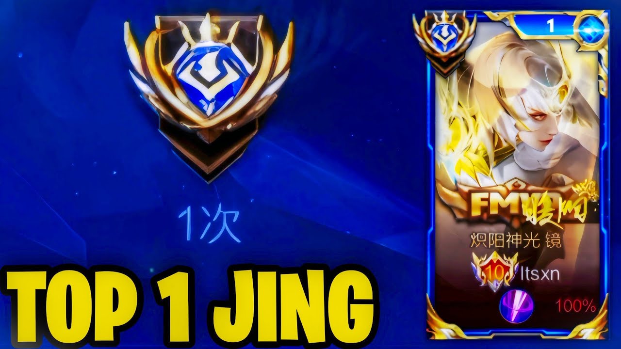 TOP 1 JING IN CHINA HOK - JING GAMEPLAY HONOR OF KINGS - GRANDMASTER LEGENDS RANKED