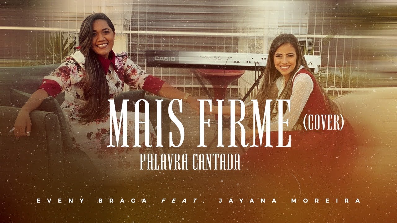 Eveny Braga feat. Jayana Moreira - Mais Firme (Voz e Piano)
