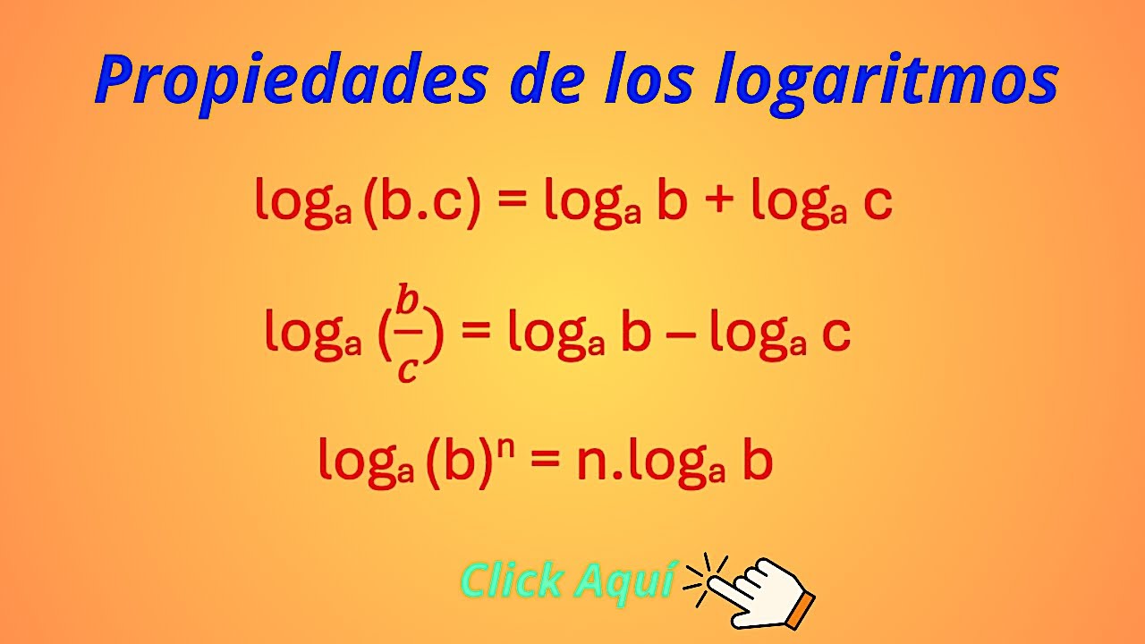 💥 Propiedades de los logaritmos
