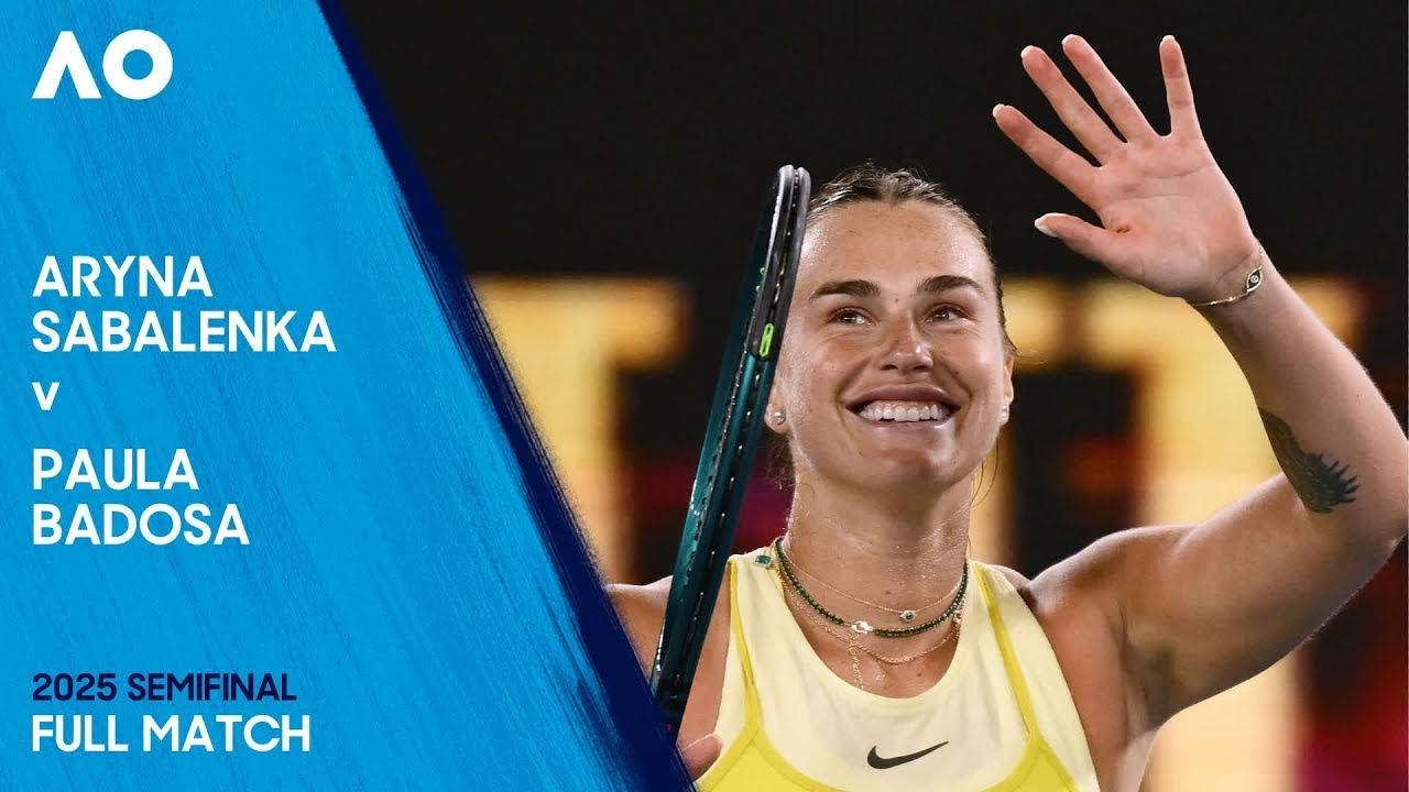 Aryna Sabalenka v Paula Badosa Full Match | Australian Open 2025 Semifinal
