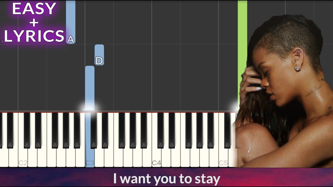 Rihanna - Stay ft. Mikky Ekko EASY Piano Tutorial + Lyrics